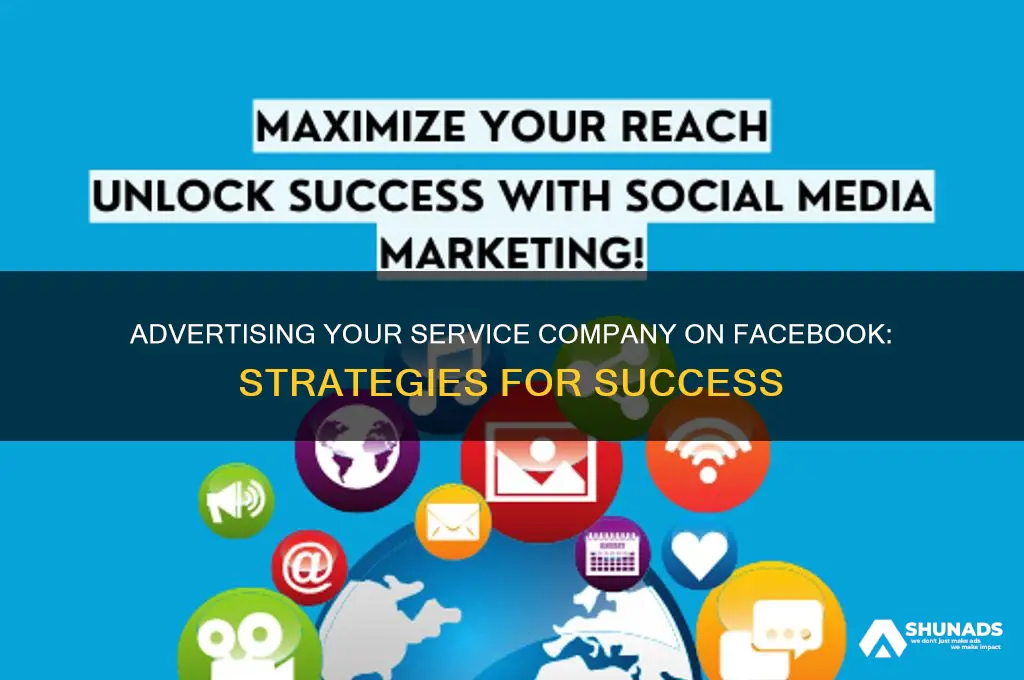 can you advertise service company on facebook