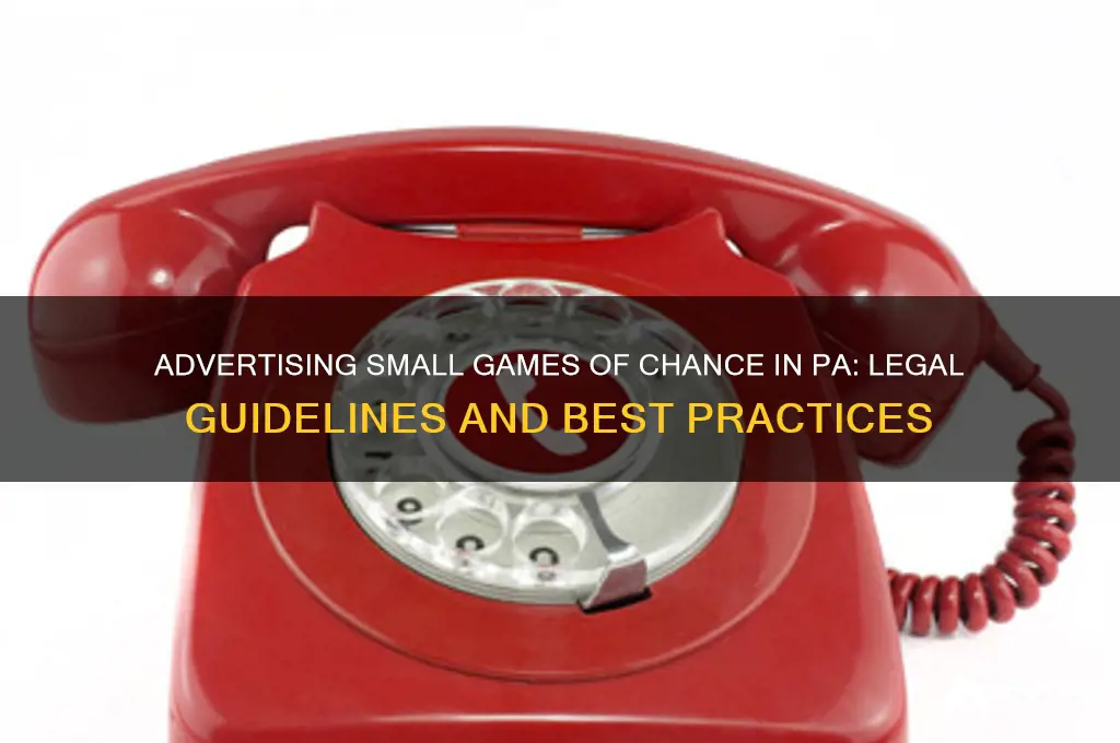 can you advertise small games of chance in pa