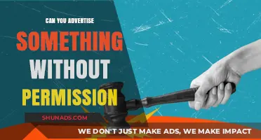 Advertising Without Permission: Legal Risks and Ethical Considerations Explained