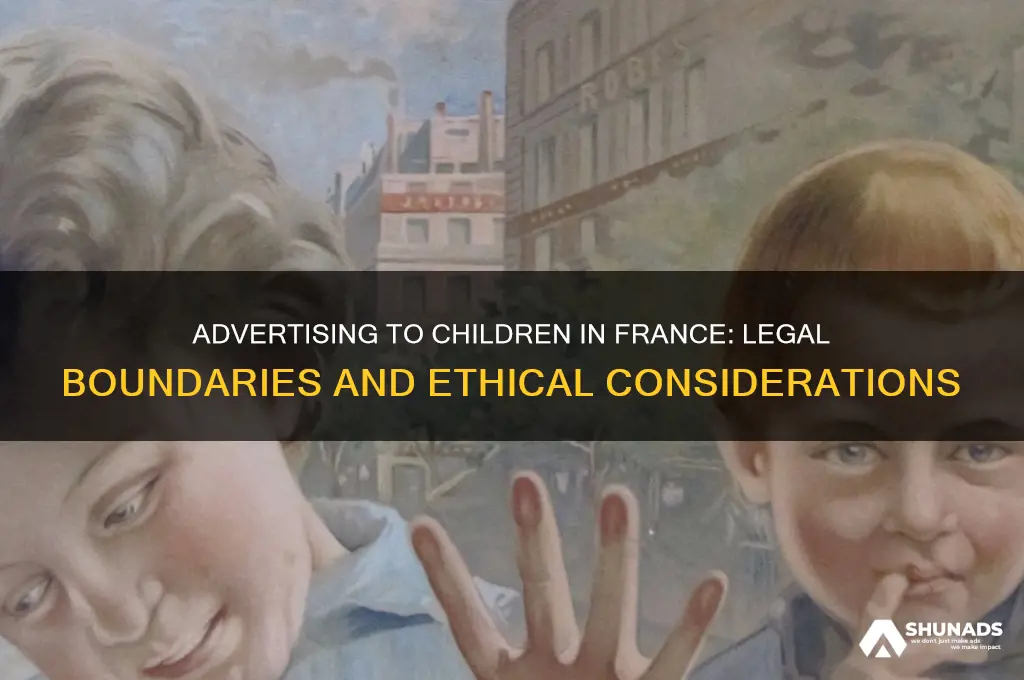 can you advertise to children in france