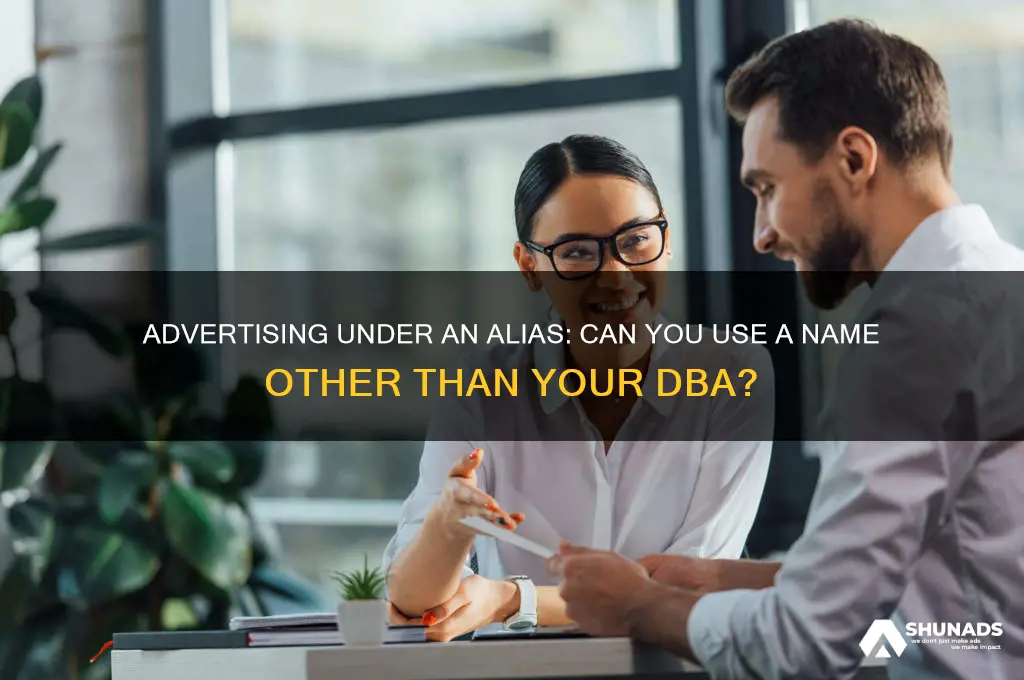 can you advertise under a different name than your dba