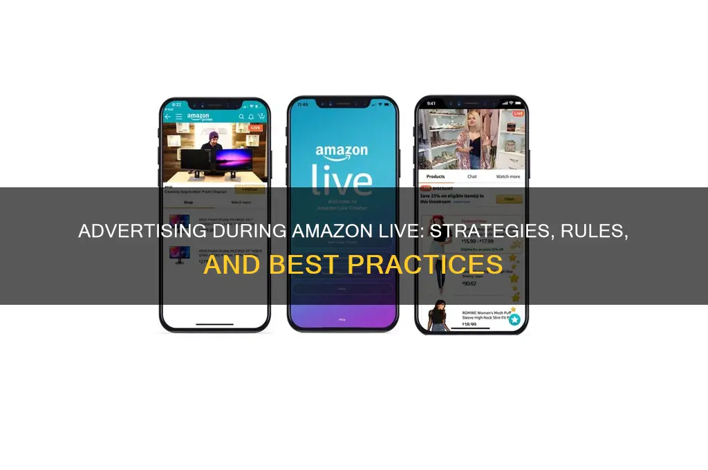 can you advertise when your doing amazon live