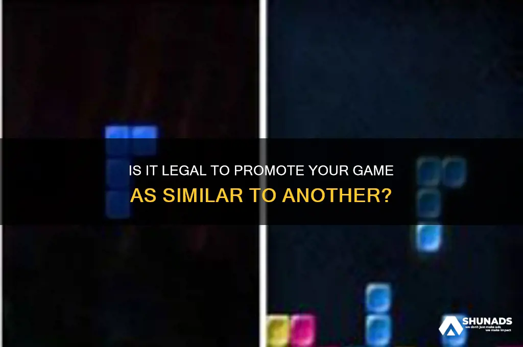 can you advertise your game as similar to another game