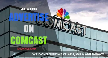 Can You Brand Advertise on Comcast? A Comprehensive Guide