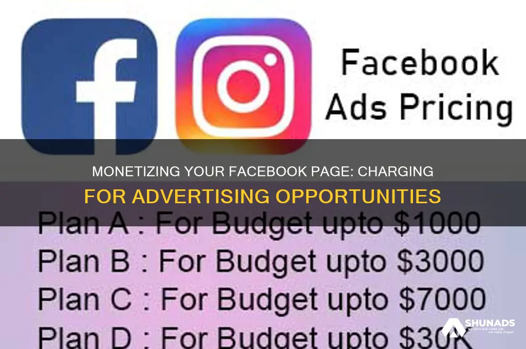 can you charge people to advertise on your facebook page