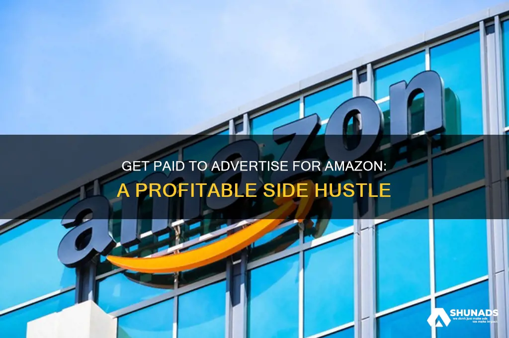 can you get paid to advertise for amazon