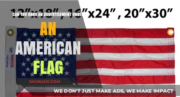Hanging Ads Under the American Flag: Legal, Ethical, or Off-Limits?