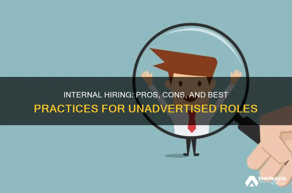can you hire internally without advertising the job