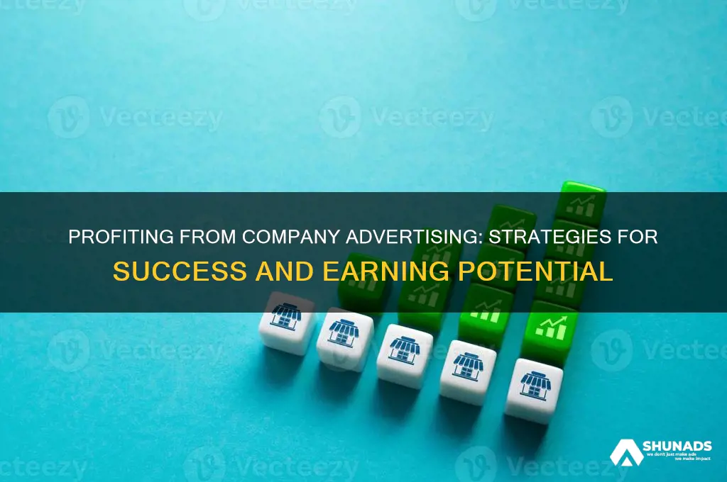 can you profit off of advertising a company
