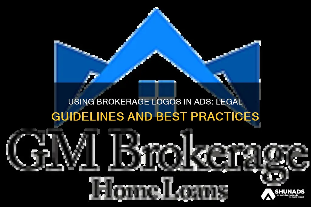 can you put a brokerage logo in advertisement