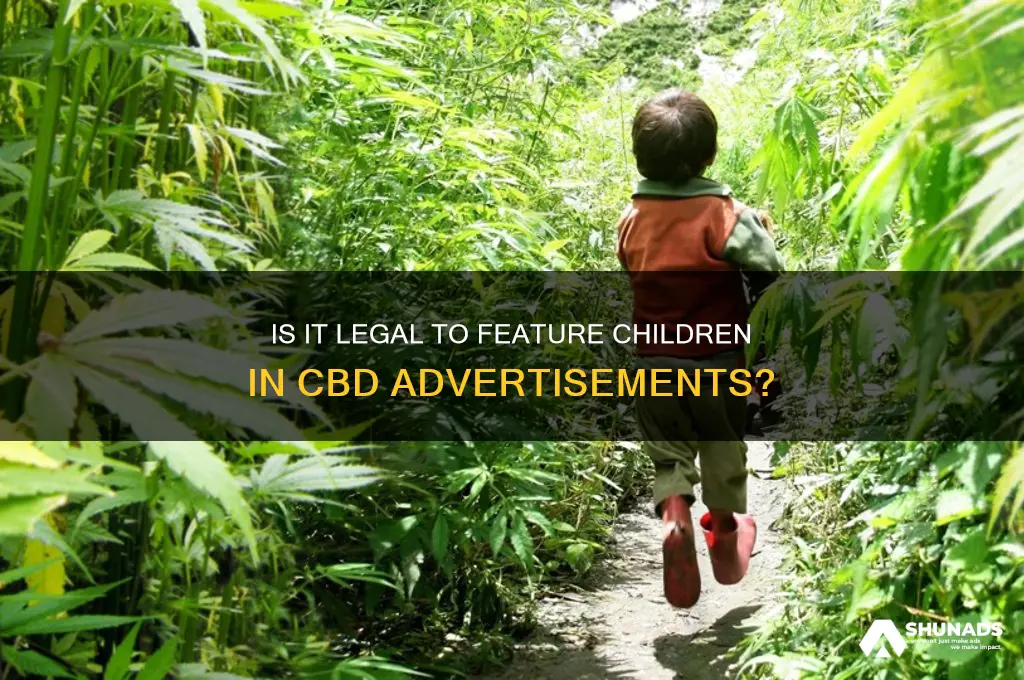 can you put a child in a cbd advertisement