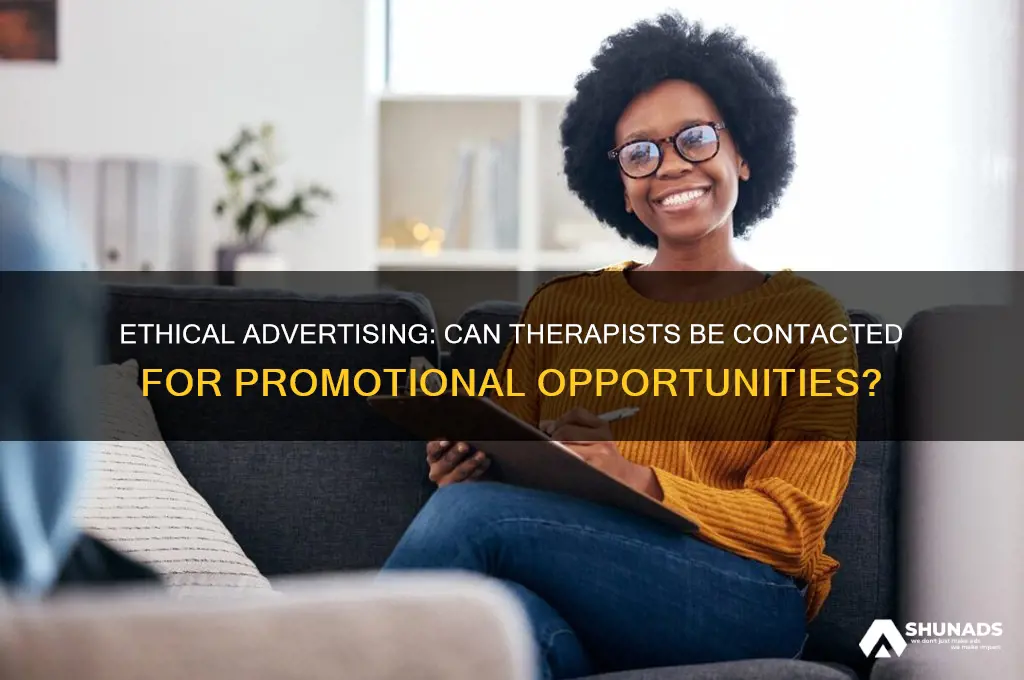 can you reach out to therapists about advertising