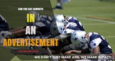 Can You Say Cowboys in Ads? Legal and Creative Insights