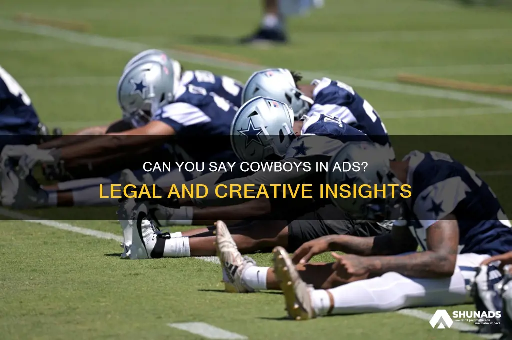 can you say cowboys in an advertisement