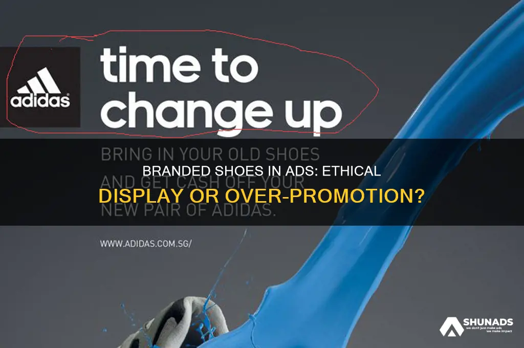 can you show someone wearing branded shoes in advertising