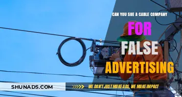 Can You Sue a Cable Company for False Advertising?