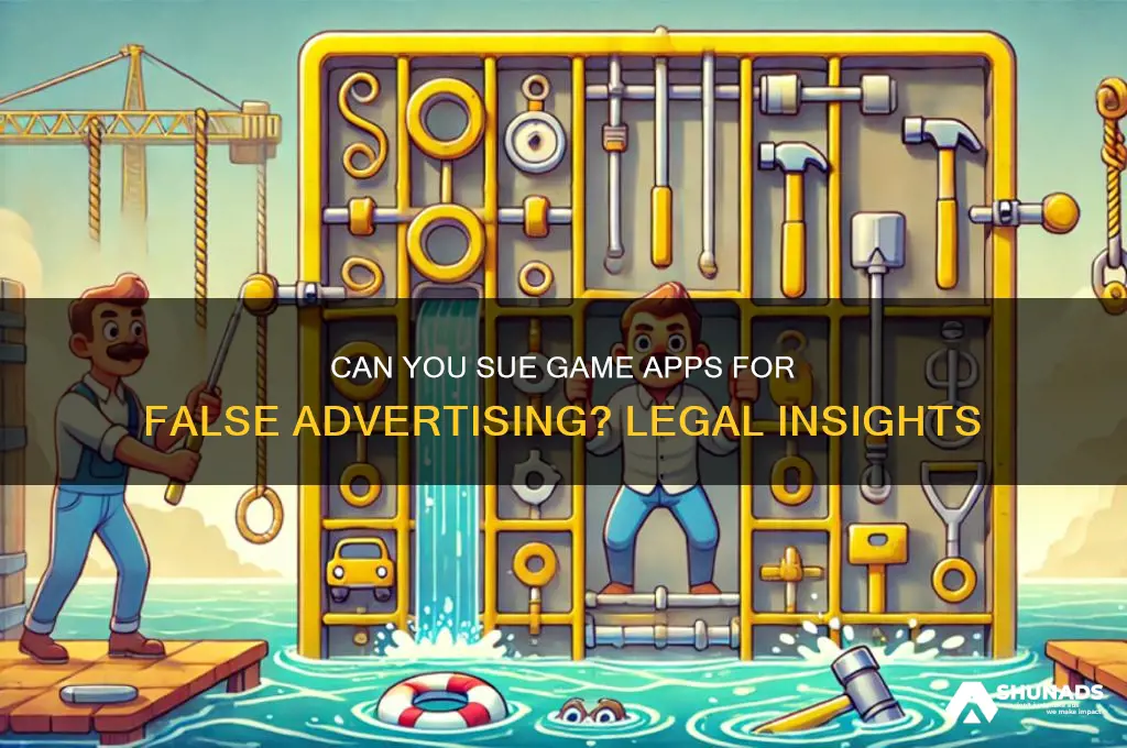 can you sue a game app for false advertising