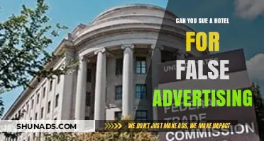 Can You Sue a Hotel for False Advertising? Legal Insights