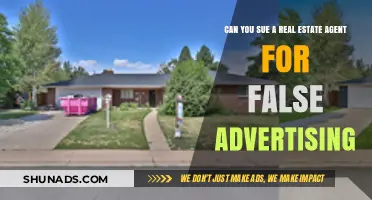 Can You Sue a Real Estate Agent for False Advertising?