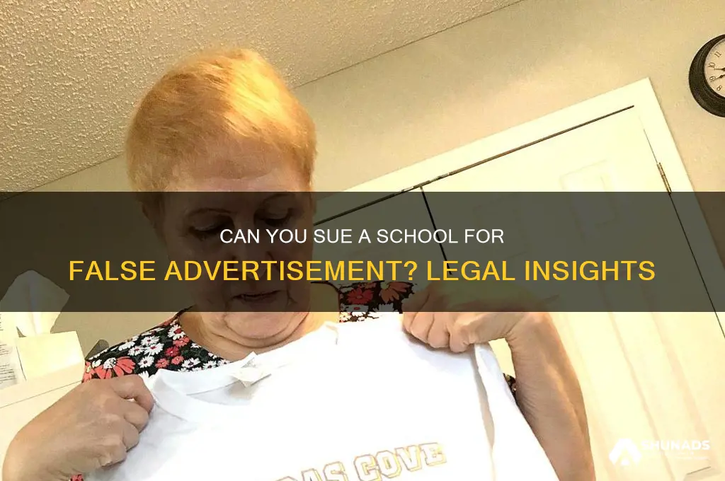 can you sue a school for false advertisement