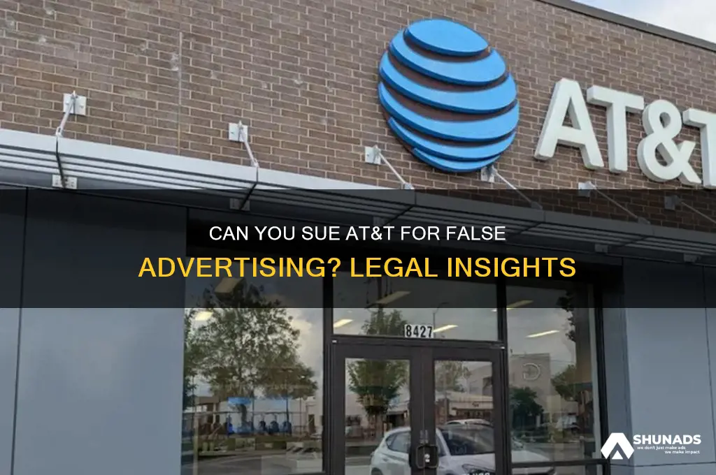 can you sue at&t for false advertising