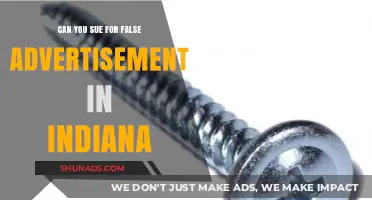 False Advertising in Indiana: Legal Rights and Filing a Lawsuit