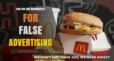 Can You Sue McDonald's for False Advertising? Legal Insights