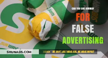 Can You Sue Subway for False Advertising? Legal Insights and Options
