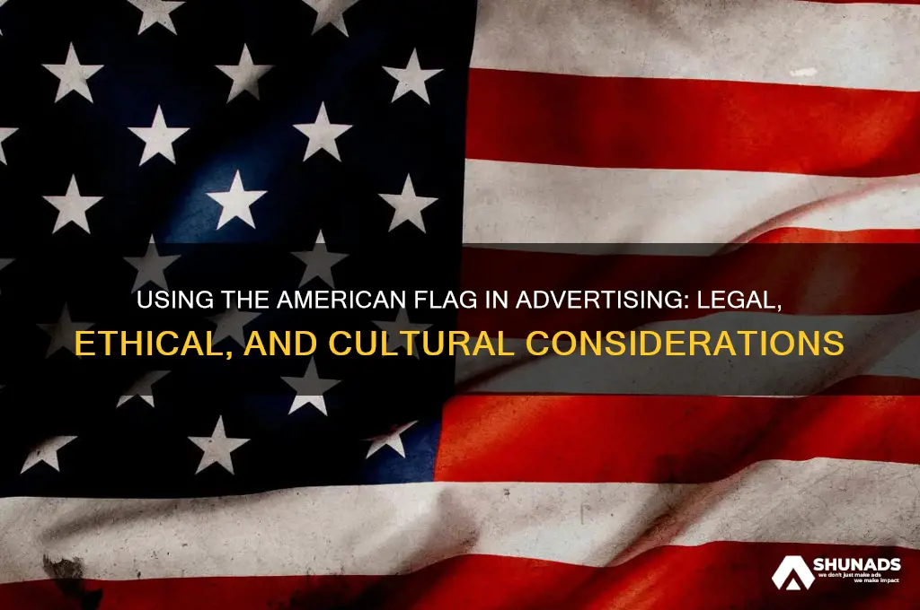 can you use american flag in advertising