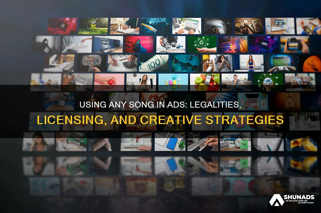 can you use any song on an advertisement