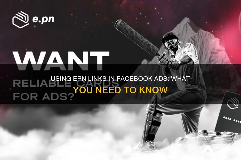 can you use epn link in a facebook advertisement