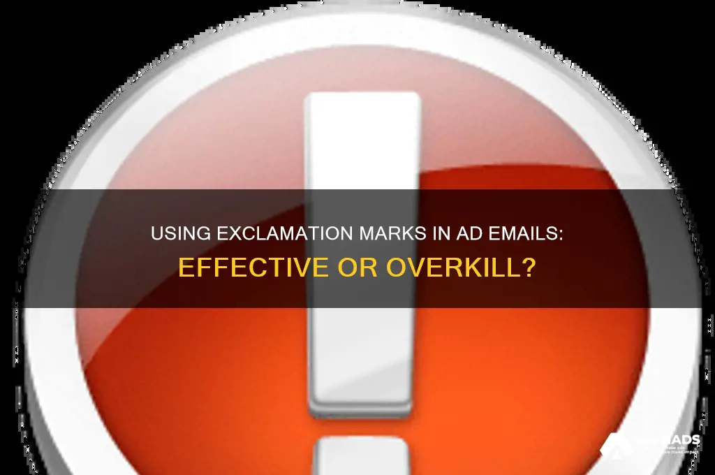 can you use exclamation marks in a advertisment email subjecy