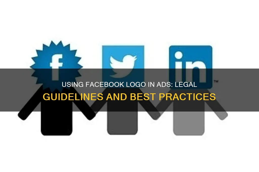 can you use facebook logo in advertising