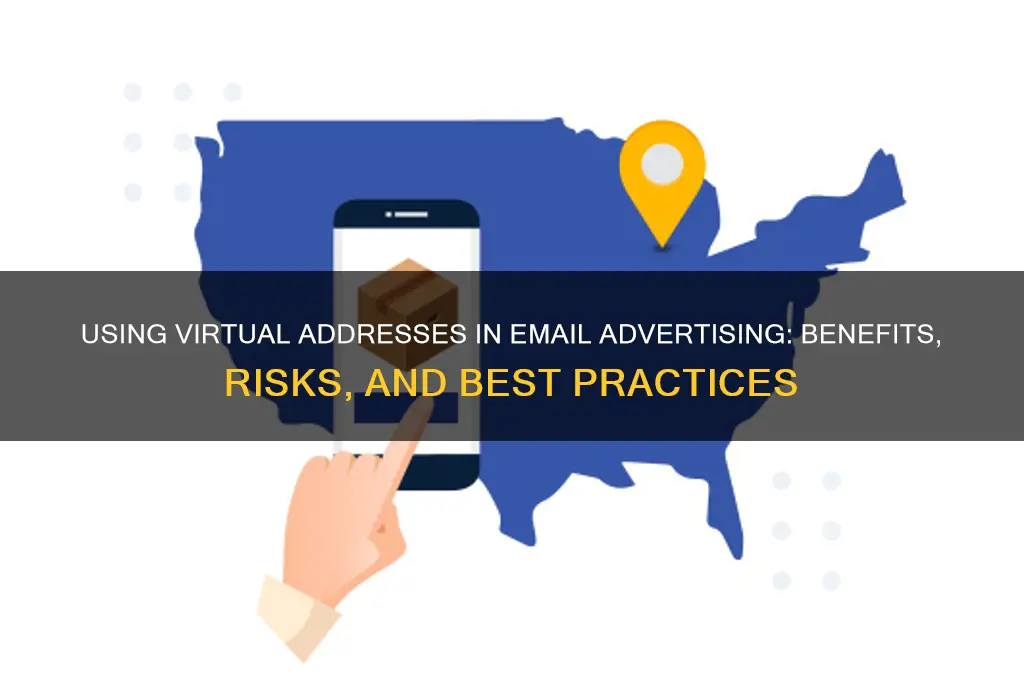 can you use virtual address on email advertising