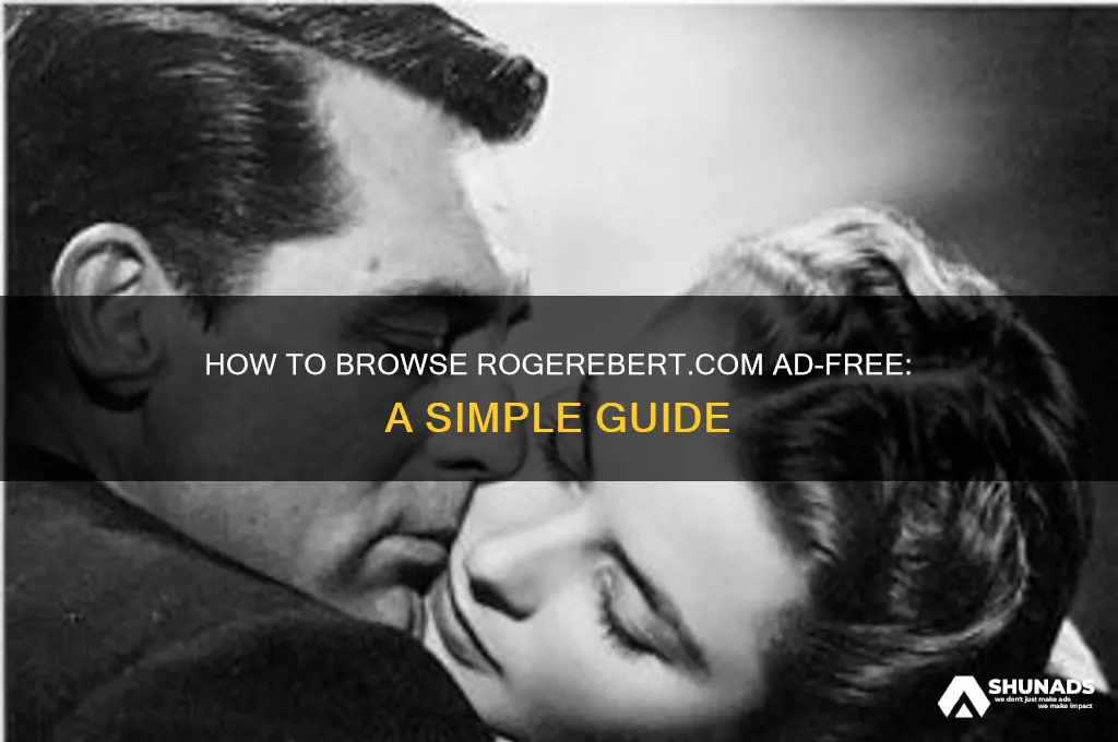 can you view rogerebert site without advertisements