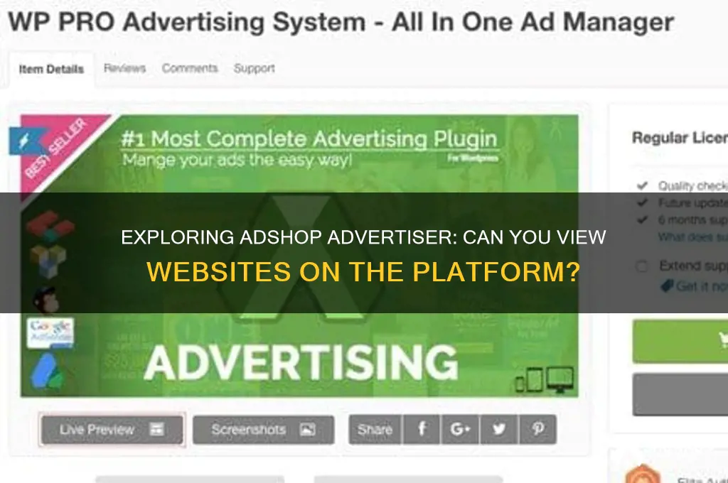 can you view websites on adshop advertiser