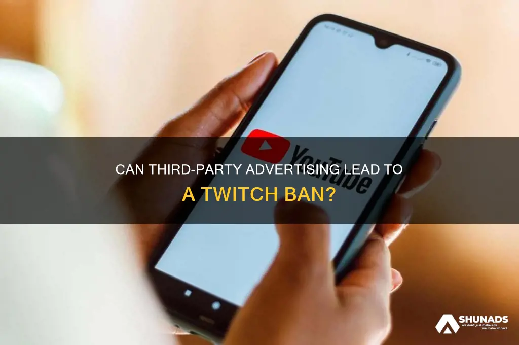 can youg et banned from twitch for 3rd part advertising