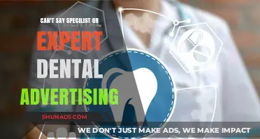 Mastering Dental Marketing: Avoiding 'Specialist' or 'Expert' Claims Effectively