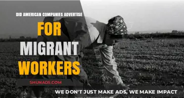 American Companies' Recruitment Ads: Targeting Migrant Workers for Employment