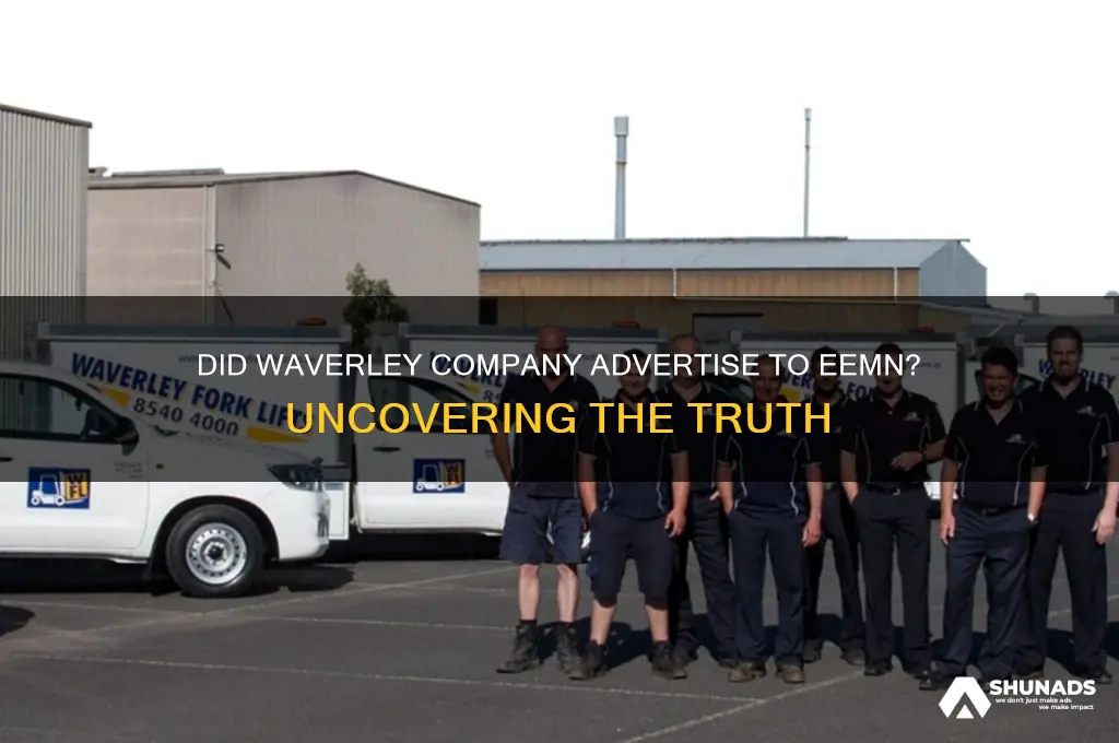 did the waverley company advertise to eemn