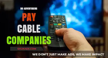 Do Advertisers Pay Cable Companies? Unraveling the Revenue Relationship