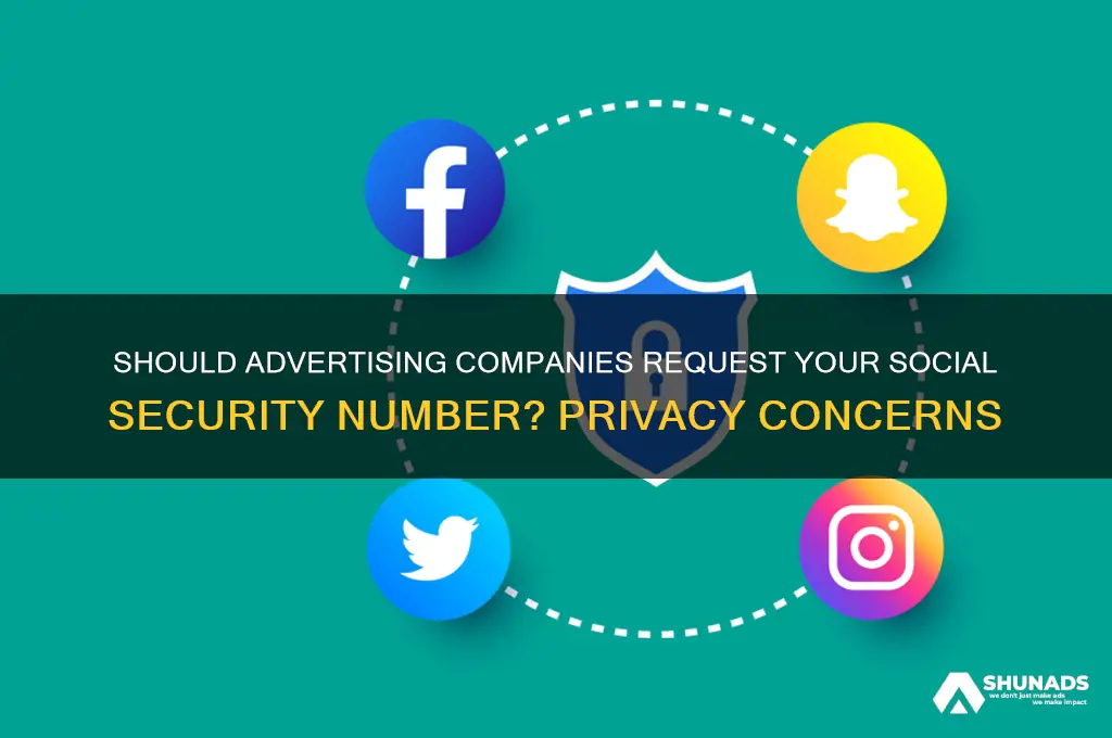 do advertising companies need your social security number