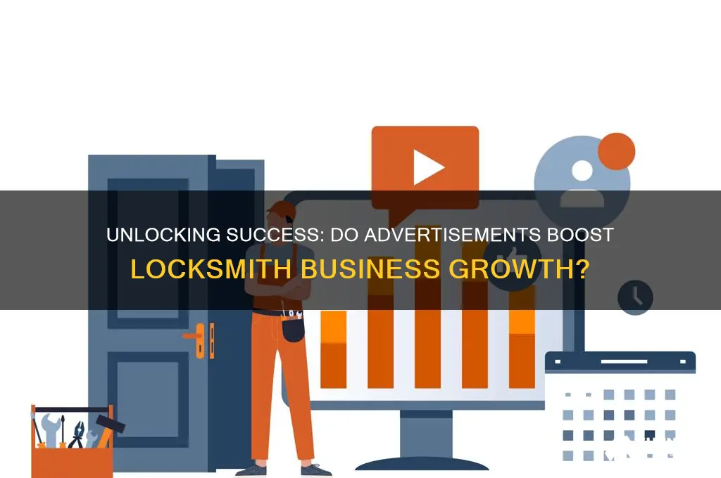 do advertisments work for locksmith companies