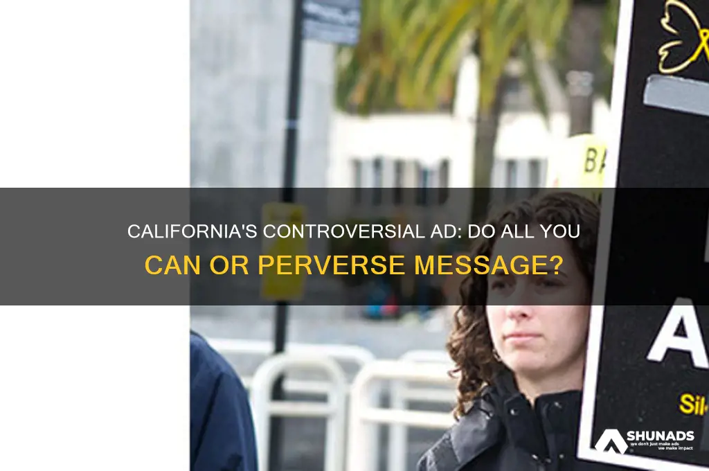 do all you can the perverse california advertisment