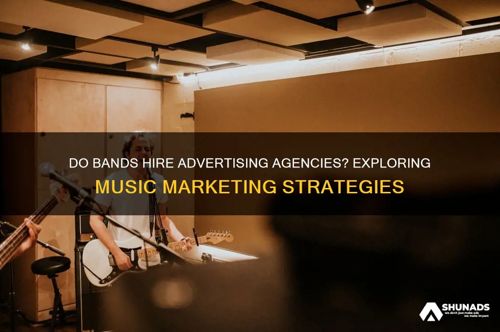 do bands use advertising agencies