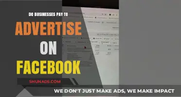 Do Businesses Pay for Facebook Ads? Uncovering the Cost of Advertising