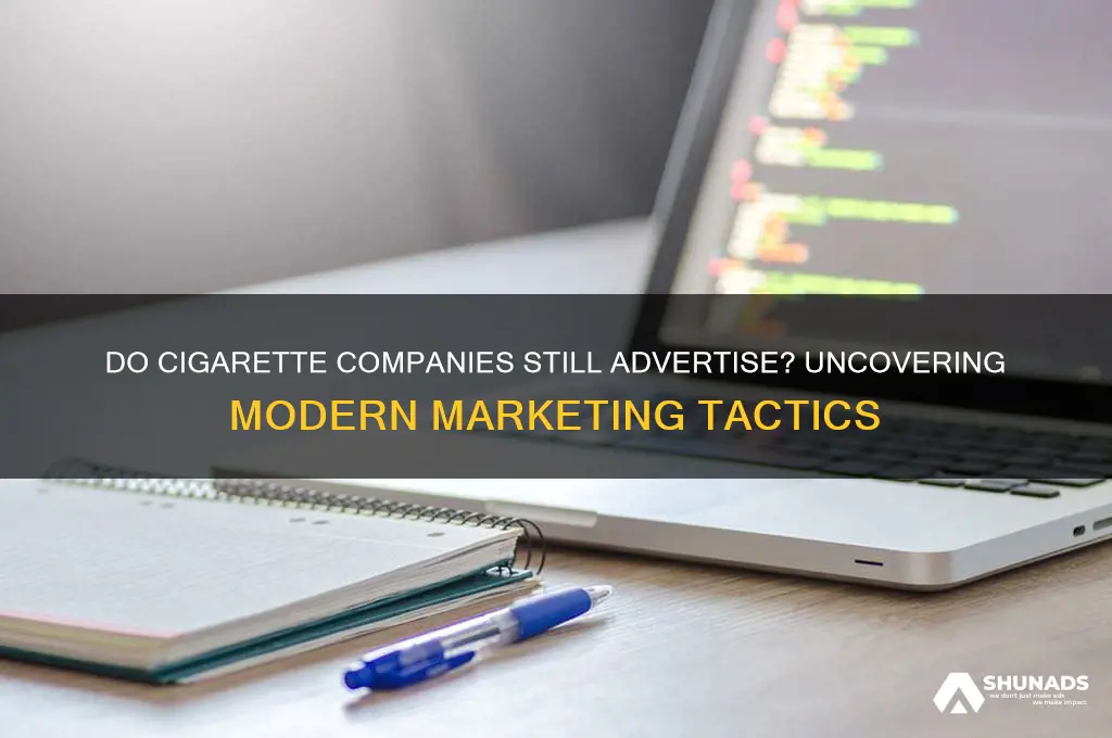 do cigarette companies still advertise