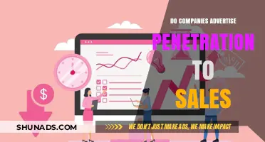 Do Companies Advertise Penetration to Boost Sales? Unveiling Marketing Strategies