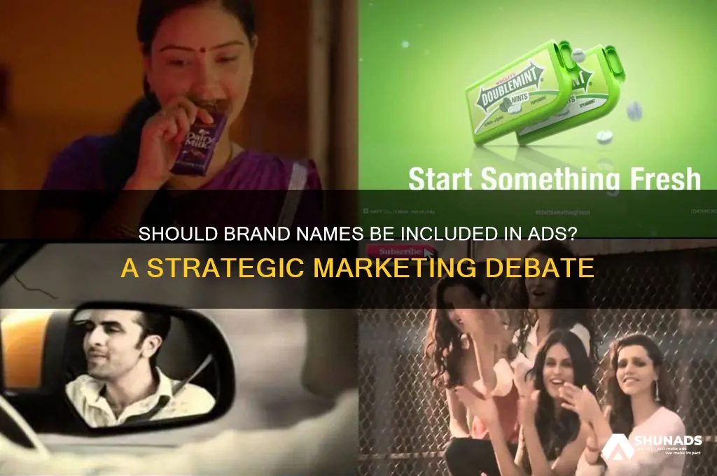 do companies need to include brand name in advertisements