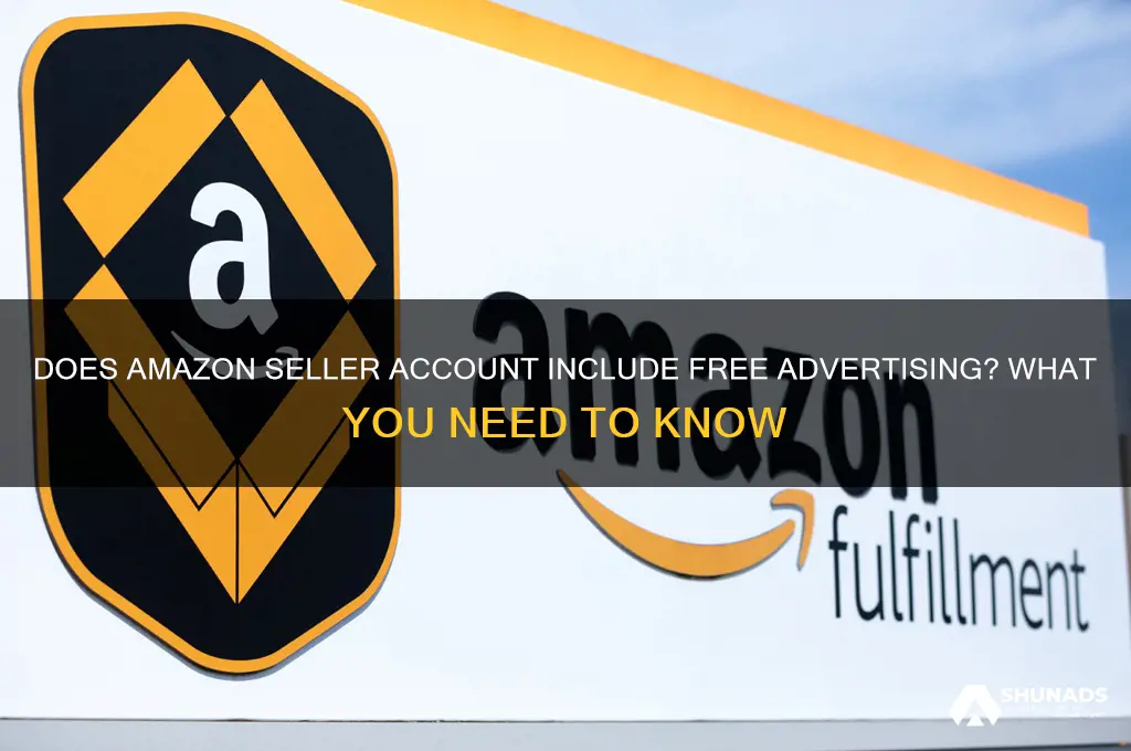do i get free advertising with seller account amazon